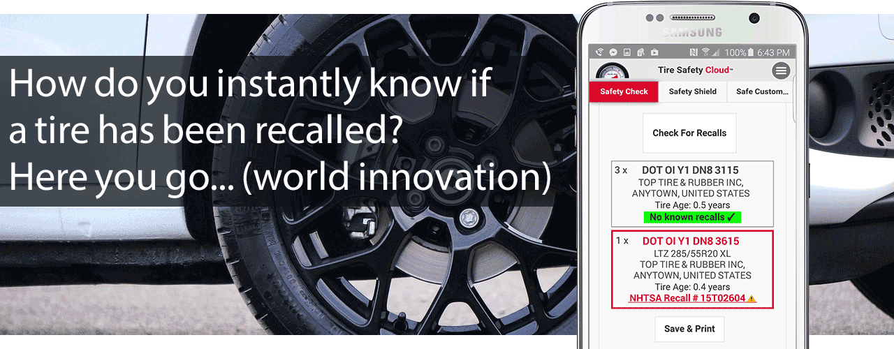 Tire Safety Cloud - How to instantly know whether a tire has been recalled.